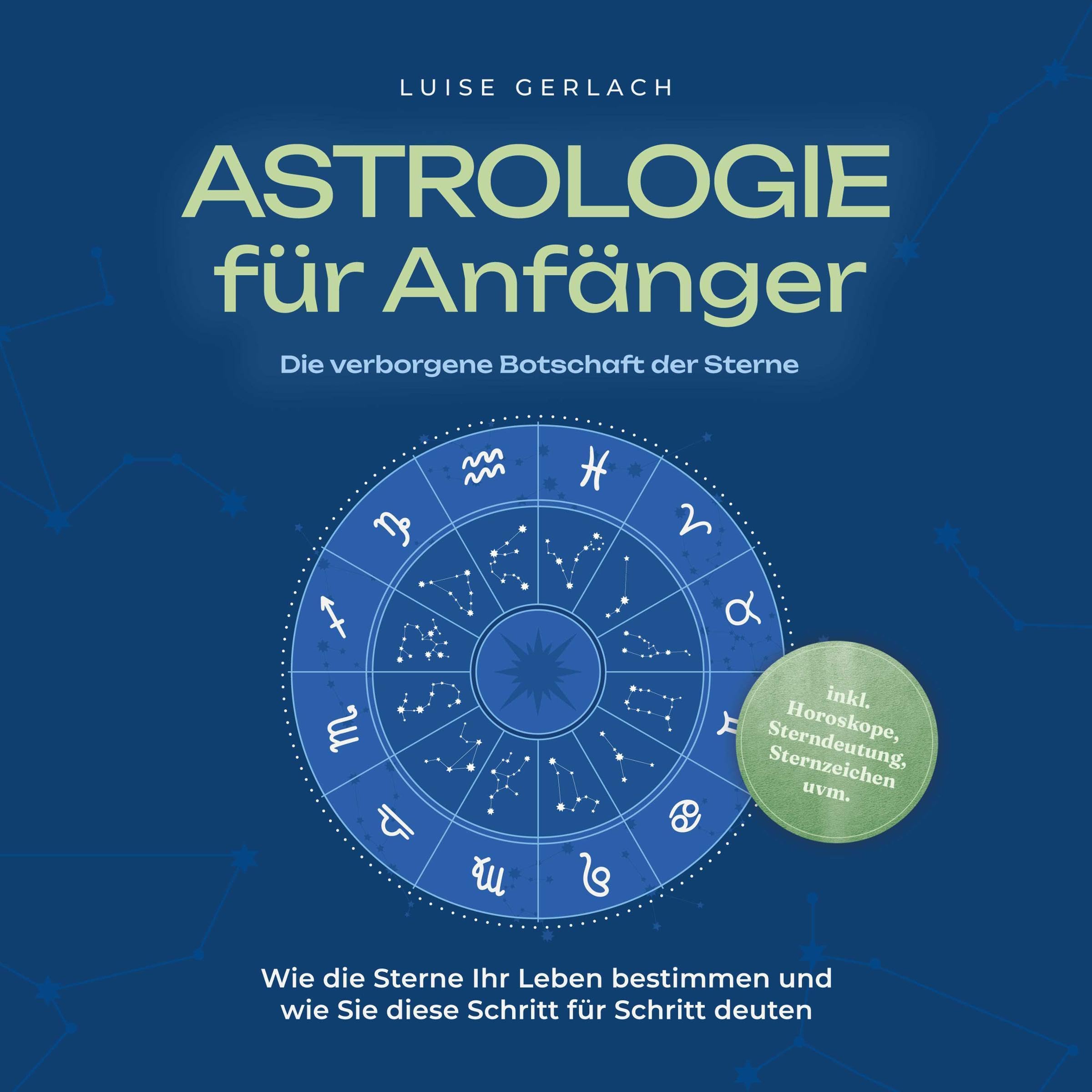 Astrologie Hörbuch – Sternzeichen verstehen, Horoskop deuten & Persönlichkeit entdecken
