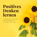Positiv Denken lernen Hörbuch – Ängste überwinden, Grübeln stoppen & negative Gedanken loswerden