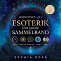 Esoterik Hörbuch Set: Akasha, Tarot, Astrologie, Numerologie verstehen und Potenzial entfalten